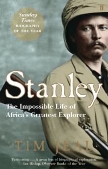 Stanley : Africa's Greatest Explorer