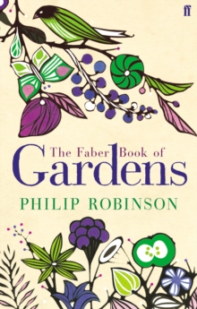 Faber Book of Gardens, Paperback Book Faber Book of Gardens, Paperback Book