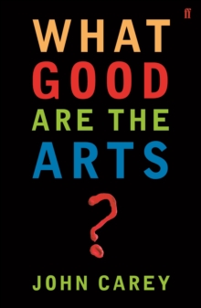 What Good are the Arts?