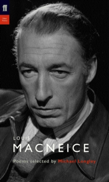 Louis MacNeice : Poems Selected by Michael Longley