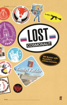Lost Cosmonaut, Paperback Book Lost Cosmonaut, Paperback Book