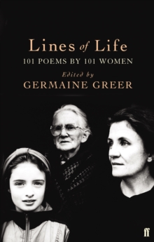 Lines of Life : 101 Poems by 101 Women, Paperback Book Lines of Life : 101 Poems by 101 Women, Paperback Book