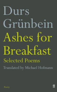Ashes for Breakfast : Selected Poems