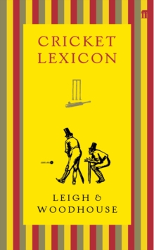 Cricket Lexicon, Hardback Book Cricket Lexicon, Hardback Book