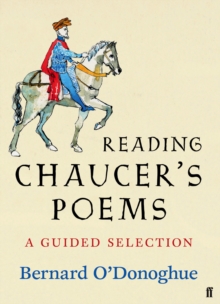 Reading Chaucer's Poems : A Guided Selection, Hardback Book Reading Chaucer's Poems : A Guided Selection, Hardback Book