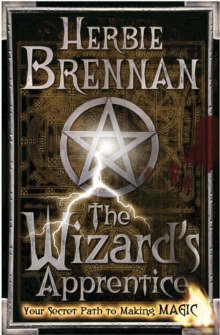 The Wizard's Apprentice : Your Secret Path to Making Magic, Paperback Book The Wizard's Apprentice : Your Secret Path to Making Magic, Paperback Book