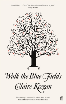 Walk the Blue Fields, Paperback Book Walk the Blue Fields, Paperback Book