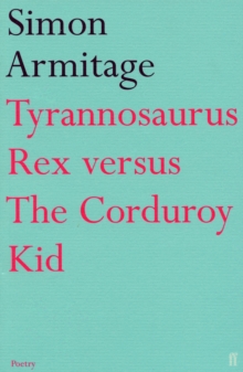 Tyrannosaurus Rex versus the Corduroy Kid, Paperback Book Tyrannosaurus Rex versus the Corduroy Kid, Paperback Book