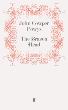 The Brazen Head, Paperback / softback Book The Brazen Head, Paperback / softback Book