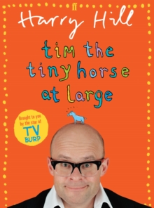 Tim the Tiny Horse at Large, Paperback Book Tim the Tiny Horse at Large, Paperback Book