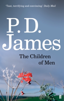 The Children of Men, Paperback Book The Children of Men, Paperback Book