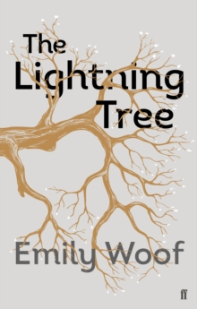 The Lightning Tree, Paperback / softback Book The Lightning Tree, Paperback / softback Book