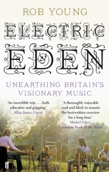 Electric Eden : Unearthing Britain's Visionary Music