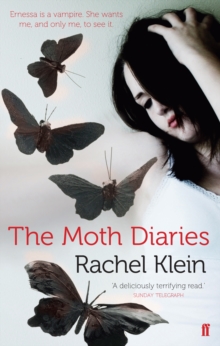 The Moth Diaries, Paperback / softback Book The Moth Diaries, Paperback / softback Book