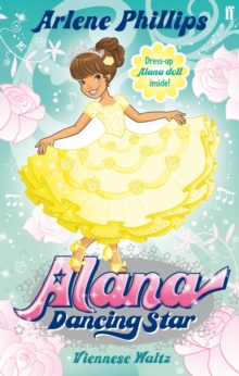 Alana Dancing Star: a Viennese Waltz, Paperback Book Alana Dancing Star: a Viennese Waltz, Paperback Book