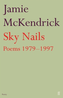 Sky Nails : Poems 1979-1997