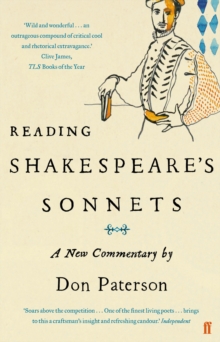 Reading Shakespeare's Sonnets : A New Commentary