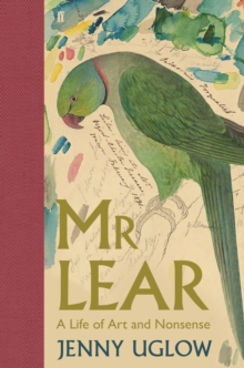 Mr Lear : A Life of Art and Nonsense, Hardback Book Mr Lear : A Life of Art and Nonsense, Hardback Book