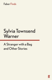 A Stranger With a Bag : And Other Stories