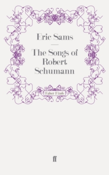 The Songs of Robert Schumann