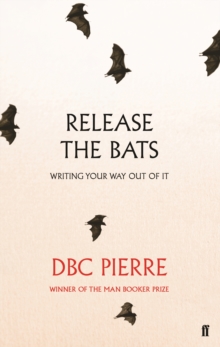 Release the Bats : Writing Your Way Out Of It, Paperback Book Release the Bats : Writing Your Way Out Of It, Paperback Book