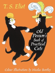 The Illustrated Old Possum : With Illustrations by Nicolas Bentley