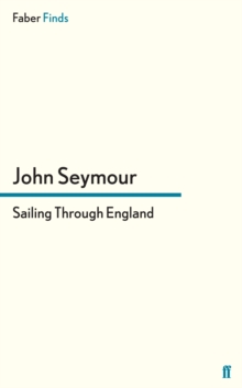 Sailing Through England, Paperback Book Sailing Through England, Paperback Book