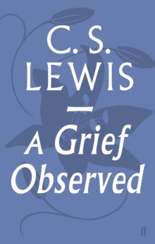 A Grief Observed, Paperback Book A Grief Observed, Paperback Book
