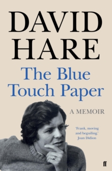 The Blue Touch Paper : A Memoir