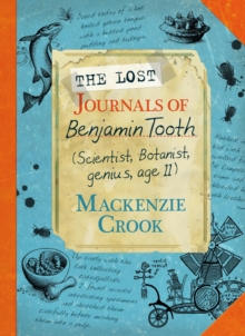The Lost Journals of Benjamin Tooth, Hardback Book The Lost Journals of Benjamin Tooth, Hardback Book