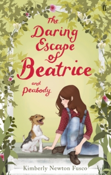 The Daring Escape of Beatrice and Peabody, Paperback Book The Daring Escape of Beatrice and Peabody, Paperback Book