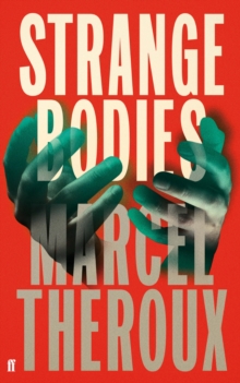 Strange Bodies, Hardback Book Strange Bodies, Hardback Book