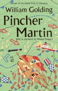 Pincher Martin : With an afterword by Philippa Gregory, Paperback Book Pincher Martin : With an afterword by Philippa Gregory, Paperback Book