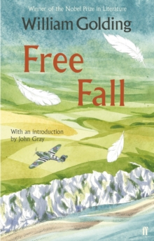 Free Fall : With an introduction by John Gray, Paperback Book Free Fall : With an introduction by John Gray, Paperback Book