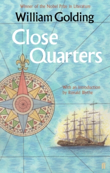 Close Quarters : With an introduction by Ronald Blythe, Paperback / softback Book Close Quarters : With an introduction by Ronald Blythe, Paperback / softback Book