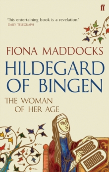 Hildegard of Bingen : The Woman of Her Age, Paperback Book Hildegard of Bingen : The Woman of Her Age, Paperback Book