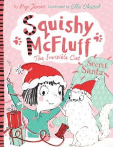 Squishy McFluff: Secret Santa