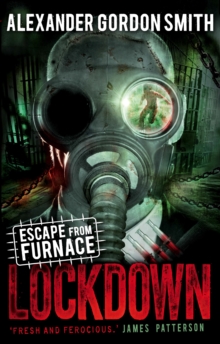 Escape from Furnace 1: Lockdown, Paperback / softback Book Escape from Furnace 1: Lockdown, Paperback / softback Book