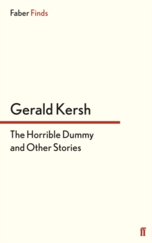 The Horrible Dummy and Other Stories, Paperback / softback Book The Horrible Dummy and Other Stories, Paperback / softback Book