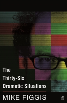 The Thirty-Six Dramatic Situations