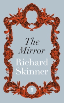 The Mirror, Paperback / softback Book The Mirror, Paperback / softback Book