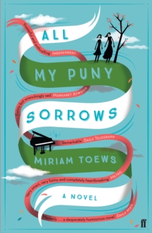 All My Puny Sorrows, Paperback Book All My Puny Sorrows, Paperback Book