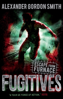 Escape from Furnace 4: Fugitives, Paperback Book Escape from Furnace 4: Fugitives, Paperback Book