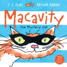 Macavity : The Mystery Cat, Hardback Book Macavity : The Mystery Cat, Hardback Book