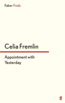 Appointment with Yesterday, Paperback / softback Book Appointment with Yesterday, Paperback / softback Book