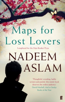 Maps for Lost Lovers, Paperback Book Maps for Lost Lovers, Paperback Book