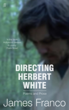 Directing Herbert White, Paperback / softback Book Directing Herbert White, Paperback / softback Book
