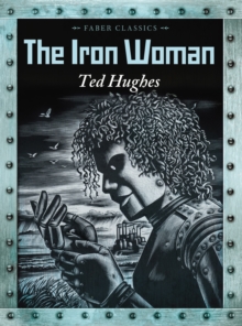 The Iron Woman, Paperback Book The Iron Woman, Paperback Book