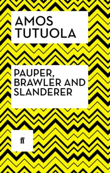 Pauper, Brawler and Slanderer, Paperback / softback Book Pauper, Brawler and Slanderer, Paperback / softback Book