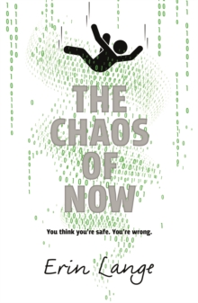 The Chaos of Now